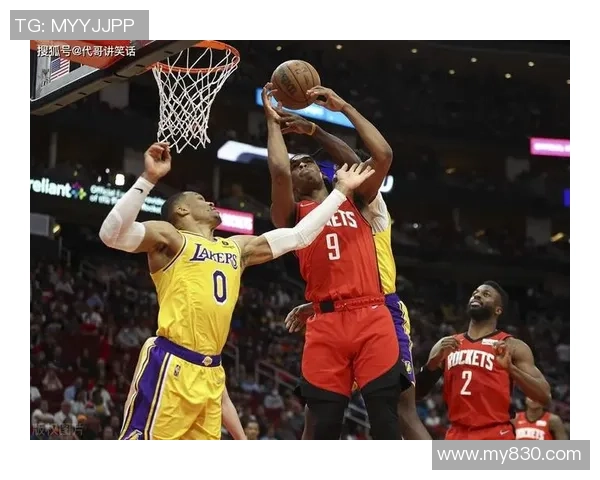 火箭队与湖人精彩对决回放全场亮点不容错过